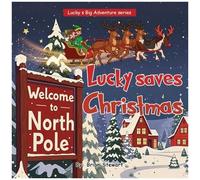 Lucky Saves Christmas (Lucky Big Adventure)