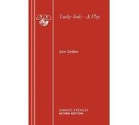 Lucky Sods John Godber (Auteur)