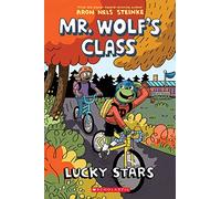 Lucky Stars: A Graphic Novel (Mr. Wolf's Class #3) (Volume 3)