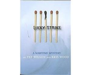 Lucky Strike Kris Wood, Pat Wilson (Auteur)