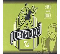 Lucky Strikes - Song & Dance