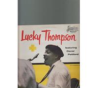 Lucky Thompson - Lucky Thompson - Featuring Oscar Pettiford. VINYL LP. VG/VG