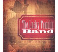 Lucky Tomblin Band - Lucky Tomblin Band