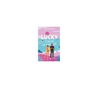 Lucky - Was Ich Dir Sagen Will