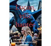 Luçon, ville hantée