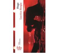 Lucrèce Borgia - Victor Hugo - Gallimard - Poche - Théâtre