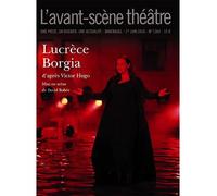 Lucrece Borgia - Victor Hugo - L'avant-Scene Theatre - broché - Revue