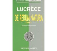 Lucrèce - De Rerum Natura, Chant I