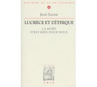 Lucrece Et L'ethique - La Mort N'est Rien Pour Nous