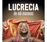 Lucrecia - De Mil Maneras