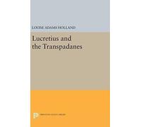Lucretius And The Transpadanes
