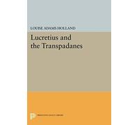 Lucretius And The Transpadanes