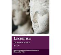 Lucretius: De Rerum Natura V