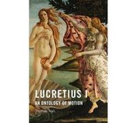 Lucretius I: An Ontology of Motion - [Version Originale] Inconnu (Auteur)