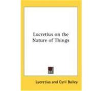 Lucretius on the Nature of Things Lucretius (Auteur)