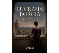 LUCREZIA BORGIA