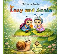 Lucy and Annie: Read-Aloud Nursery Rhymes for Toddlers and Preschool Ages 2-5