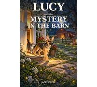 Lucy and the Mystery in the Barn