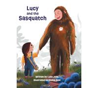 Lucy and the Sasquatch
