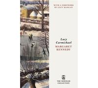 Lucy Carmichael The romantic coming-of-age classic (The Mermaid Collection) - Margaret Kennedy - Penguin - ebook (ePub) - Livre
