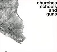 Lucy - Churches Schools and Guns (3lp)