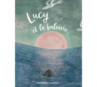 Lucy et la baleine