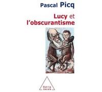 Lucy Et L'obscurantisme