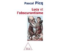 Lucy Et L'obscurantisme