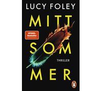 Lucy Foley Ivan Mittsommer: Thriller - Der SPIEGEL-Bestseller erstmals i (Poche)