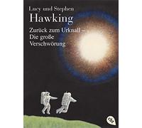 Lucy Hawking Steph Zurück zum Urknall - Die große Verschwörung (Die "Un (Poche)