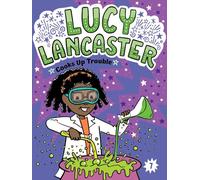 Lucy Lancaster Cooks Up Trouble