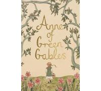 Lucy Maud Montgomery Anne of Green Gables (Relié)