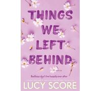 Lucy Score Things We Left Behind (Poche) Knockemout™ Series
