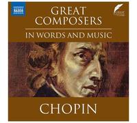 Lucy Scott - Great Composers In Words & Music: Chopin [Compact Discs]