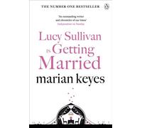 Lucy Sullivan Is Getting Married