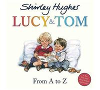 Lucy & Tom: From A To Z