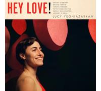 Lucy Yeghiazaryan - Hey Love!