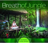 Lucyan : Breath Of Jungle - Relaxer l'esprit de l'Inde