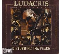 Ludacris - Disturbing tha Peace