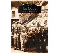 Lude et son canton (Le) - Jacques Bellanger - Nouvelles Editions Sutton - broché - Livre