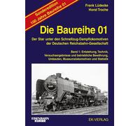 Ludecke, F Baureihe 01 - Band 1 Sonderedition 100 Jahre - (German Impo Book NEUF