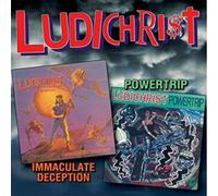 Ludichrist - Immaculate Deception/Powertrip