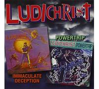 Ludichrist - Immaculate Deception/Powertrip
