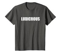 Ludicrous - Typographie de Mots drôles T-Shirt, Enfant, Asphalte, 6 Ans