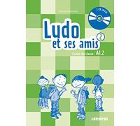 Ludo et ses amis 2 - Niv.A1.2 - Guide pédagogique + 2 CD audios