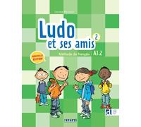 Ludo et ses amis 2 - Niv. A1.2 - Livre + didierfle.app