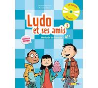 Ludo et ses amis 3 - Niv. A1+ - Livre + CD audio