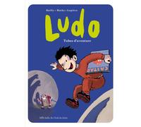 Ludo - Tubes d'aventure - Vincent Mathy - Ecole Des Loisirs - relié - Roman cadet dès 6 ans