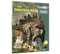 Laureen Bouyssou – Ludoc – Découvrir et jouer – Les dinosaures – Cartonné