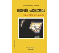 Ludopatía y Adolescencia: Un golpe de suerte